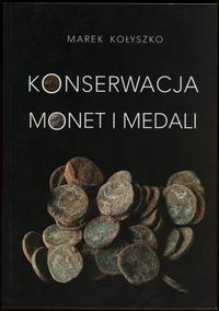 Marek Kołyszko - Konserwacja monet i medali, War