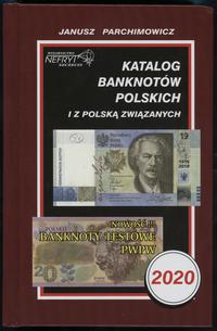 Parchimowicz Janusz – Katalog banknotów polskich