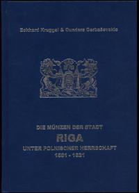 wydawnictwa zagraniczne, Eckhard Kruggel, Gundars Gerbaševskis - Die Münzen der Stadt Riga unter Po..