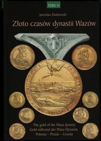 Dutkowski Jarosław – Złoto czasów dynastii Wazów