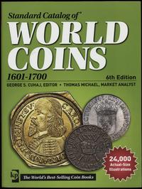 wydawnictwa zagraniczne, Cuhaj George S., Michael Thomas – Standard Catalog of World Coins 1601–170..
