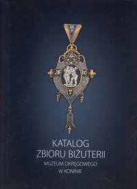 Szuman-Gorczyca Małgorzata – Katalog zbioru biżu