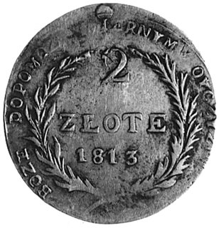 2 złote 1813, Zamość, Aw: Napis, Rw: Dwie gałązki i napis, Plage 126, moneta powstała przez przebicie 2 złotówki typPlage 123