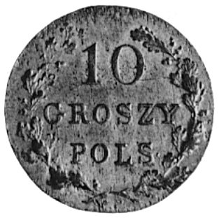 10 groszy 1831, Warszawa, Aw: Tarcza herbowa i napis, Rw: Nominał w wieńcu, Plage 279