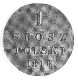 grosz 1818, Warszawa, Aw: Orzeł, Rw: Nominał, Petersburg- nowe bicie z 1859 r.