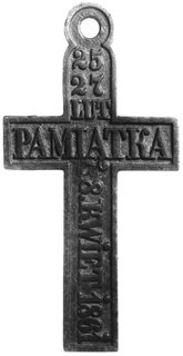 pamiątkowy krzyż z uszkiem do zawieszania tzw. biżuteria żałobna z okresu po Powstaniu Styczniowym, żelazo87 x 44 mm