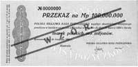 przekaz na 100.000.000 marek polskich 20.11.1923, WZÓR No 0000000, Pick 41