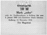 Kołobrzeg (Kolberg)- 10 marek 12.11.1918 wydane przez Magistrat, Schoenawa 16