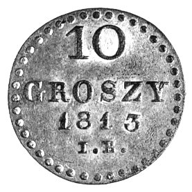 10 groszy 1813, Warszawa, Plage 103, ładny egzemplarz.
