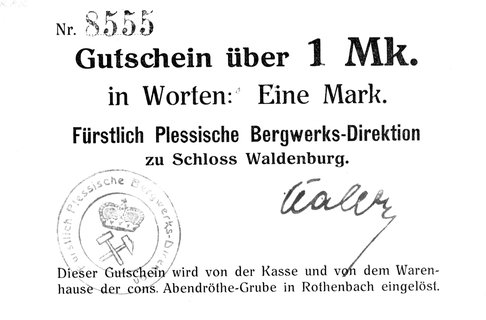 Boguszów - Gorce k/Wałbrzycha, 1 Marka bez daty wydana przez Fürstliche Plessische Berkwerks-Direktion zu Schloss Waldenburg, Keller 331, bardzo rzadki.