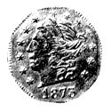 1/4 dolara 1873, Aw: Głowa Wolności w prawo, poniżej data, Rw: W wieńcu napis 1/4 DOLLAR CAL, Ø 10,0 mm, złoto, 0,18g.