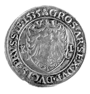 szóstak 1535, Królewiec, H-Cz. 8672 R5, Neumann 41, Bahr. 1147, ogromnej rzadkości moneta w wyjątkowo pięknym stanie zachowania ze starą patyną. W ostatnich kilkunastu latach szóstaki pruskie sprzedawano na aukcjach zaledwie dwa razy.