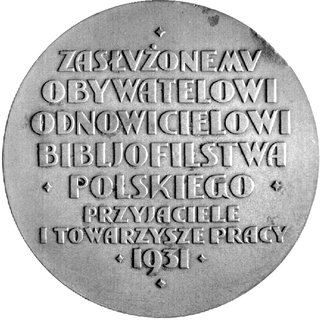 medal proj. P. Wojtowicza poświęcony Franciszkowi Prus Biesiadeckiemu 1931r., Aw: Popiersie w lewo i napis w otoku