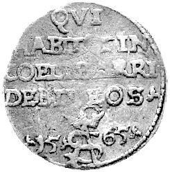 trojak 1565, Wilno, Kurp. 846 R3, Gum. 623, T. 15, moneta z cytatem z psalmu - zwana trojakiem szyderczym.