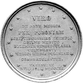 medal autorstwa F. Hoecknera poświęconu lekarzowi, profesorowi Uniwersytetu Warszawskiego Augustowi Wolffowi, 1840 r., Aw: Popiersie Wolffa w lewo i napis w otoku: AUGUSTUS FERDINANDUS A WOLFF, poniżej SUMMIS CARUS ET  IMIS, na szyi sygn.F. HOECKNER F., Rw: Napis poziomy: VIRO DE ARTA MEDICA PER POLONIAM, VARSAVIAE D.VIII JULII MDCCCXL, H-Cz.4058 (srebro), brąz 53 mm, 64.11 g., patyna