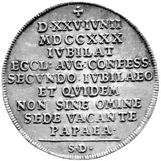 medal na 200-lecie Wyznania Augsburskiego 1730 r., sygn. S.D. (Siegmund Dockler ?), Aw: Dwaj stojący duchowni z księgą z literami AC, w otoku napis: IVBILANT IVBILANT CORAM DEO VT VIVENTE, w odcinku VTRVMQVE, Rw: Poziomy napis: D XXV IVNII MDCCXXX IVBILAT ECCL. AVG. CONFESS. SECVNDO IVBILEO ET QVIDEM NON SINE OMINE SEDE VACANTE PAPAEA, sygn. S.D., srebro 48 mm, 29.24 g.