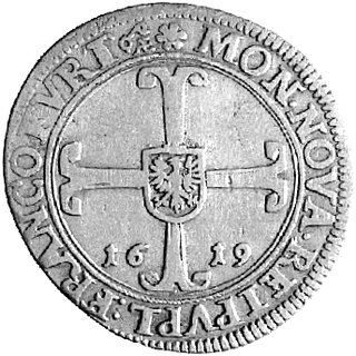 1/4 talara 1619, Aw: Orzeł w tarczy na tle krzyża, poniżej data, w otoku napis, Rw: Orzeł cesarski, w otoku napis. P.Joseph - E.Fellner 336c, rzadki.