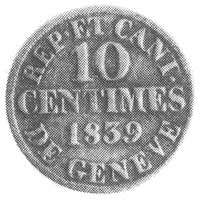 10 centymetrów 1839, Kanton Genewa, Aw: Herb kantonu i napis, Rw: Nominał i napis, PRÓBA (czyste s..