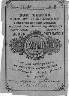 Lubelsko-Sandomierski Dom Zleceń Rolników Nadwiślańskich - bon na 1 złoty = 15 kopiejek 1863, Jabłoński 478.