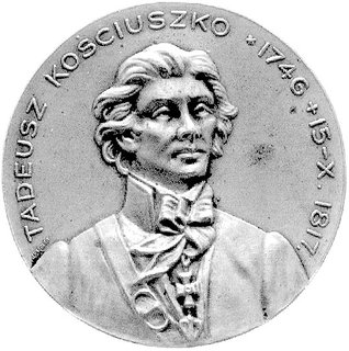 Tadeusz Kościuszko- medal autorstwa B. Poskoczym