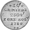10 groszy miedzianych 1789, Warszawa, Plage 234.