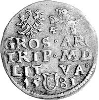 trojak 1581, Wilno, odmiana z III w owalnej obwódce pod popiersiem króla, Kurp. 291 R3, Gum. 753, ..