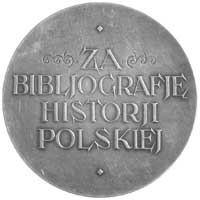 Ludwik Finkel- medal autorstwa Wojciecha Przedwojewskiego 1925 r., Aw: Popiersie w lewo i napis, R..