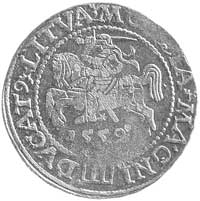 grosz na stopę litewską 1559, Wilno, Kurp. 795 R3, Gum. 615, minimalna wada blachy, rzadki