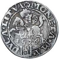 grosz 1536, Wilno, odmiana napisowa SIGISMV P REX PO M D LITV I MONETA MA – DVCA LITVA, pod Pogoni..