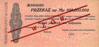 przekaz na 100 mln marek polskich 20.11.1923, No 0000000, WZÓR, Pick 41, Miłczak 41