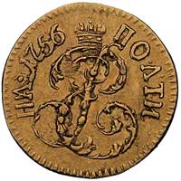 połtina 1756, Moskwa, Bitkin 45, Fr. 101, złoto 