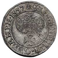 grosz 1557, Gdańsk, późniejszy typ z dużą głową króla, Kurp. 949 (R3), Gum. 644, T. 4, pęknięty