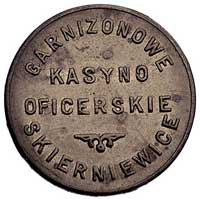 Skierniewice, 1 złoty Garnizonowego Kasyna oficerskiego, mosiądz, Bart. 212 (R7 b), bardzo ładny e..