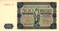 500 złotych 15.07.1947, seria P 851553, Miłczak 