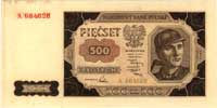 500 złotych 1.07.1948, seria A 684628, strona przednia i odwrotna oddzielnie z częściowymi znakami..