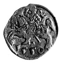 denar 1550, Wilno, Aw: Orzeł, Rw: Pogoń, Kop. I.