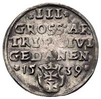 trojak 1539, Gdańsk, odmiana z napisem PRV, Kurp. 516 (R1), Gum. 572