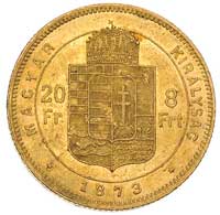 Franciszek Józef I 1848-1916, 20 franków = 8 forintów 1873/KB, Krzemnica, Fr. 243, złoto, 6.44 g