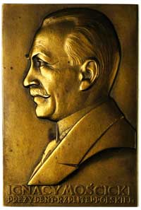 Ignacy Mościcki, plakieta sygnowana J. Aumiller, 1926 r, brąz 90 x 60 mm, Strzałk. 3