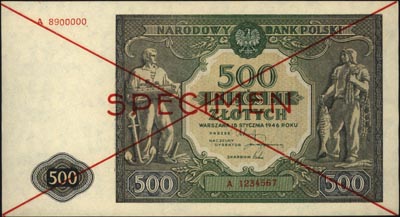 500 złotych 15.01.1946, SPECIMEN, seria A 1234567 / A 8900000, Miłczak 121a