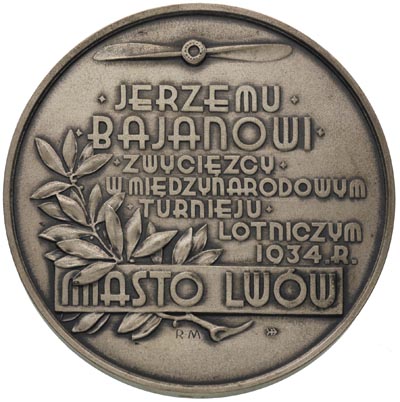 Jerzy Bajan- medal autorstwa Rudolfa Mękickiego, 1934 r., Aw: Śmigło, poniżej napis JERZEMU BAJANOWI ZWYCIĘZCY W MIĘDZYNARODOWYM TURNIEJU LOTNICZYM 1934 R. / MIASTO LWÓW, Rw: Herb Lwowa z koroną u góry i orderem Virtuti Militari u dołu, srebro 84.32 g, 55 mm, Strzałkowski 753 RR, w srebrze wybito tylko 1 egzemplarz, oryginalne pudełko