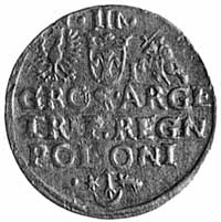 trojak , Kraków, Aw: j.w., Rw: j.w., typ trojaka z lat 1618-1619 z wybitą tylko jedną cyfrą daty, ..