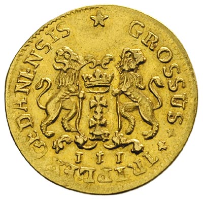 odbitka w złocie trojaka 1755, Gdańsk, złoto 3.47 g, H-Cz. 10409 R5, Iger G.55.2.a, ale nie notuje tej odmiany w złocie, Bahr. 8607, bardzo rzadki i ładnie zachowany