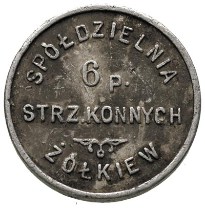 Żółkiew, 1 złoty Spółdzielni 6 pułku strzelców konnych, aluminium, Bartoszewicki 123 R 6a