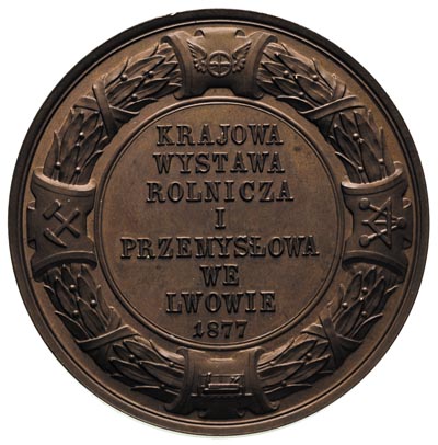 medal autorstwa C. Radnitzkiego z Krajowej Wystawy Rolniczej i Przemysłowej we Lwowie w 1877 r., Aw: W wieńcu głowa kobieca w lewo, Rw: W wieńcu napis poziomy, H-Cz. 7988 (ale w srebrze), brąz 56 mm, 72.7 g, pięknie zachowany