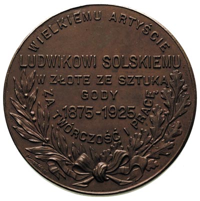 Ludwik Solski - medal autorstwa Wincentego Wabińskiego 1925 r, Aw: Popiersie w lewo, Rw: W wieńcu laurowo- dębowym napis WIELKIEMU ARTYŚCIE LUDWIKOWI SOLSKIEMU W ZŁOTE ZE SZTUKĄ GODY 1875-1925 ZA TWÓRCZOŚĆ I PRACĘ, Strzałkowski 543 RR, brąz 60 mm