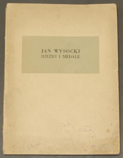 Joanna Eckhardt - Jan Wysocki jego rzeźby i meda