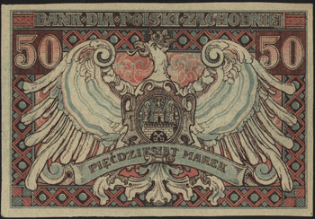 Bank dla Polski Zachodniej, 50 marek ważne do 31.12.1919, Jabłoński 3299 (R8), Lucow 535 (R7), rzadkie i ładnie zachowane