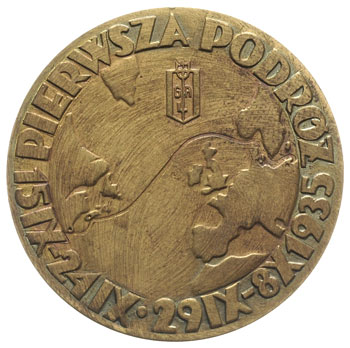 medali wybity w 1935 r., z okazji pierwszej podr