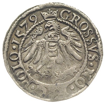 grosz 1579, Olkusz, odmiana z popiersiem króla przerywającym obwódkę, T. 18, moneta z 21 aukcji WCN, bardzo rzadki z ładną patyną